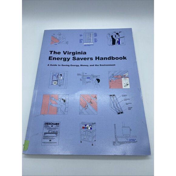 The Virginia Energy Savers Handbook 2006 Guide to Saving Energy Money Environmen - Picture 1 of 14